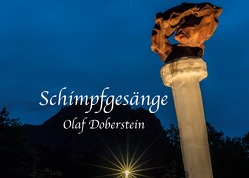 Schimpfgesänge von Doberstein,  Olaf