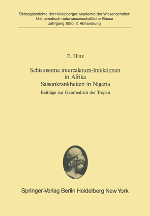 Schistosoma intercalatum-Infektionen in Afrika Saisonkrankheiten in Nigeria von Hinz,  E., Jusatz,  H.J.