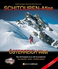 SCHITOUREN-ATLAS Österreich West von Lexer,  Wunibald, Schall,  Kurt, Weiss,  Rudolf, Weiss,  Siegrun
