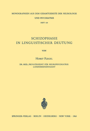 Schizophasie in Linguistischer Deutung von Flegel,  H.