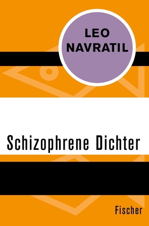 Schizophrene Dichter von Navratil,  Leo