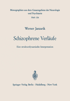 Schizophrene Verläufe von Janzarik,  W.