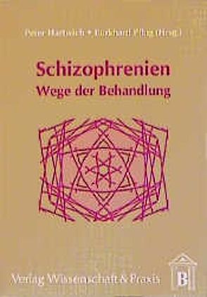 Schizophrenien. von Hartwich,  Peter, Pflug,  Burkhard