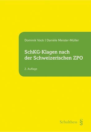 SchKG-Klagen nach der Schweizerischen ZPO (PrintPlu§) von Danièle,  Meister-Müller, Vock,  Dominik