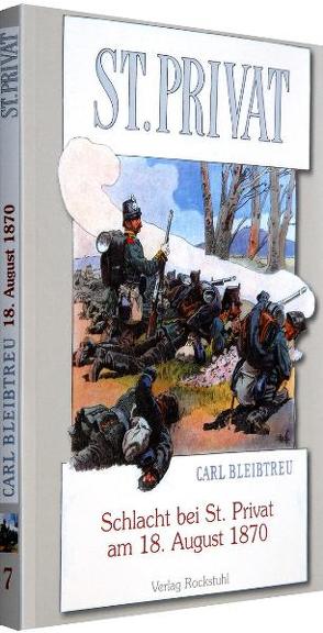 Schlacht bei St. Privat am 18. August 1870 von Bleibtreu,  Carl, Speyer,  Christian