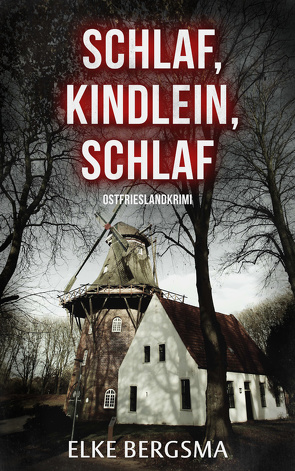 Schlaf, Kindlein, schlaf von Bergsma,  Elke