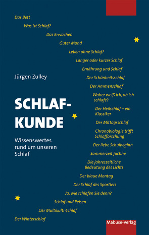 Schlafkunde von Zulley,  Jürgen