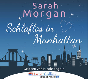 Schlaflos in Manhattan von Engeln,  Nicole, Morgan,  Sarah