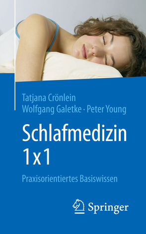 Schlafmedizin 1×1 von Crönlein,  Tatjana, Galetke,  Wolfgang, Young,  Peter