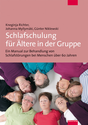 Schlafschulung für Ältere in der Gruppe von Myllymäki,  Johanna, Niklewski,  Günter, Richter,  Kneginja