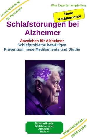 Schlafstörungen bei Alzheimer – Alzheimer Demenz Erkrankung kann jeden treffen, daher jetzt vorbeugen und behandeln von Kiefer,  Holger