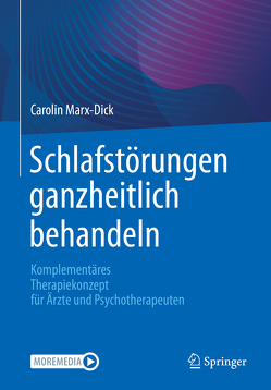 Schlafstörungen ganzheitlich behandeln von Marx-Dick,  Carolin