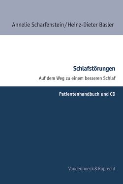 Schlafstörungen – Patientenhandbuch und CD von Basler,  Heinz-Dieter, Chao,  Ingo, Scharfenstein,  Annelie