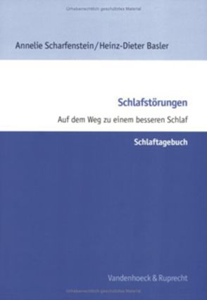 Schlafstörungen – Schlaftagebuch von Basler,  Heinz-Dieter, Chao,  Ingo, Scharfenstein,  Annelie