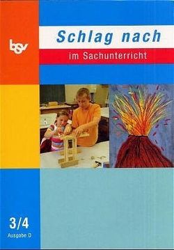 Schülerbuch – 3./4. Schuljahr von Holenz,  Klaus-Dieter, Mayer,  Werner G., Menzel,  Brunhild, Menzel,  Peter, Mijdam,  Beate