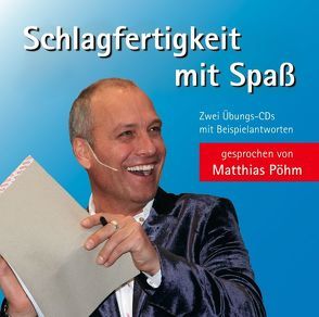 Schlagfertigkeit mit Spass von Pöhm,  Matthias