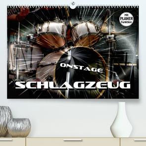 Schlagzeug onstage (Premium, hochwertiger DIN A2 Wandkalender 2023, Kunstdruck in Hochglanz) von Bleicher,  Renate