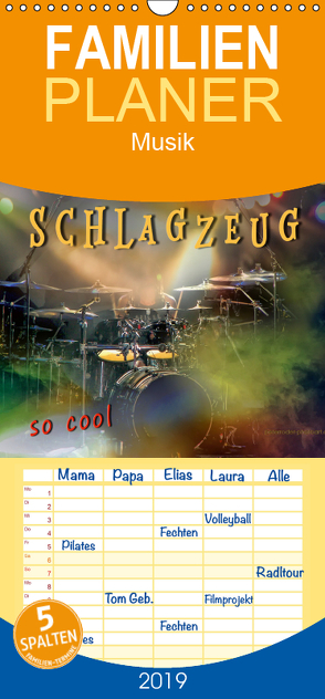 Schlagzeug – so cool – Familienplaner hoch (Wandkalender 2019 , 21 cm x 45 cm, hoch) von Roder,  Peter