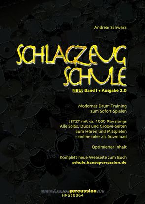 Schlagzeugschule, Band 1 von Schwarz,  Andreas