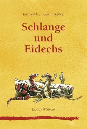 Schlange und Eidechs von Bishop,  Gavin, Cowley,  Joy, Stuart,  Nicola