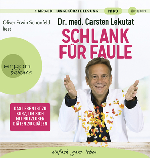 Schlank für Faule von Lekutat,  Carsten, Schönfeld,  Oliver Erwin