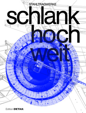 schlank.hoch.weit von Schoof,  Jakob