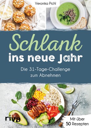 Schlank ins neue Jahr von Pichl,  Veronika