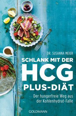 Schlank mit der HCG-plus-Diät von Meier,  Susanna