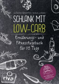 Schlank mit Low-Carb von Ludwig,  Diana, Meyhöfer,  Andreas
