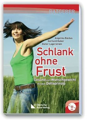 Schlank ohne Frust von Baldus,  Angelika, Huber,  Gerhard, Lagerström,  Dieter