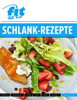 Schlank-Rezepte von Verlag GmbH,  FIT FOR FUN