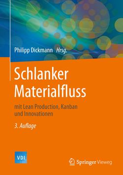 Schlanker Materialfluss von Dickmann,  Philipp