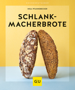 Schlankmacher-Brote von Pfannebecker,  Inga