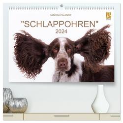 SCHLAPPOHREN (hochwertiger Premium Wandkalender 2024 DIN A2 quer), Kunstdruck in Hochglanz von SABRINA PALATZKE,  FOTOGRAFIN