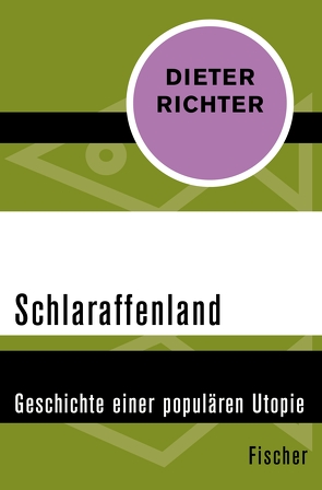 Schlaraffenland von Richter,  Dieter