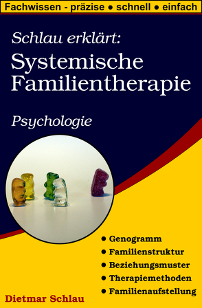 Schlau erklärt: Systemische Familientherapie von Schlau,  Dietmar