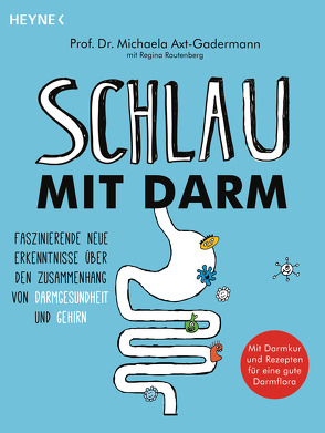 Schlau mit Darm von Axt-Gadermann,  Michaela, Rautenberg,  Regina