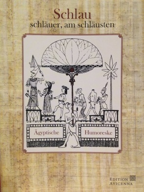 Schlau, schläuer, am schläusten von Seyppel,  Carl Maria