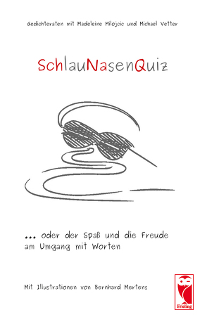 SchlauNasenQuiz von Milojcic,  Madeleine, Vetter,  Michael