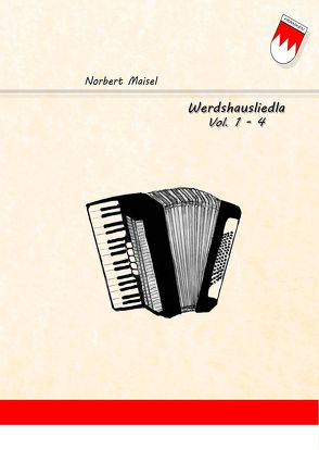 Schlawiner Werdshausliedla Vol. 1-4 von Maisel,  Norbert