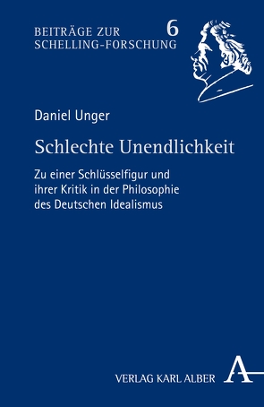 Schlechte Unendlichkeit von Unger,  Daniel