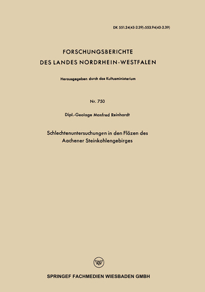 Schlechtenuntersuchungen in den Flözen des Aachener Steinkohlengebirges von Reinhardt,  Manfred