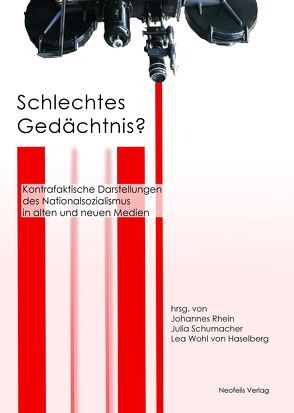 Schlechtes Gedächtnis? von Battegay,  Caspar, Bendels,  Thomas, Engelmann,  Jonas, Erokhin,  Alexander, Gradinara,  Irina, Hipp,  Dominique, Kleinhans,  Bernd, Nuy,  Sandra, Rauch,  Raphael, Rhein,  Johannes, Robnik,  Drehli, Rosenfeld,  Gavriel, Runzheimer,  Bernhard, Schumacher,  Julia, Stuhlmann,  Andreas, Wagner,  Alexander, Wahl,  Chris, Wander,  Felix, Wohl von Haselberg,  Lea