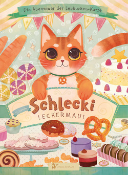 Schlecki Leckermaul. Die Abenteuer der Lebkuchen-Katze von Dehmel,  Peter, Lunin,  Viktor