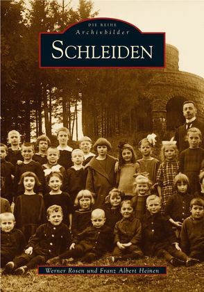 Schleiden von Heinen,  Franz A, Rosen,  Werner