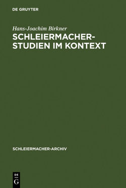 Schleiermacher-Studien im Kontext von Birkner,  Hans-Joachim, Fischer,  Hermann