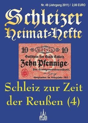 Schleiz zur Zeit der Reußen (Teil 4) von Klimpke,  Juergen K.