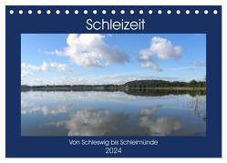 Schleizeit – Von Schleswig bis Schleimünde (Tischkalender 2024 DIN A5 quer), CALVENDO Monatskalender von Rohland,  Anke