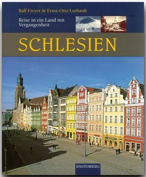 Schlesien von Freyer,  Ralf, Luthardt,  Ernst O
