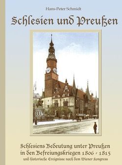 Schlesien und Preußen von Schmidt,  Hans P, Schweitzer,  Karin